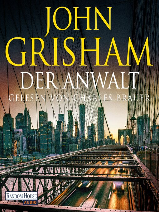 Title details for Der Anwalt by John Grisham - Available